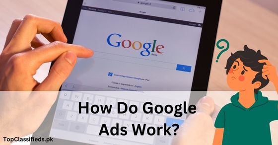 Working Of Google Ads