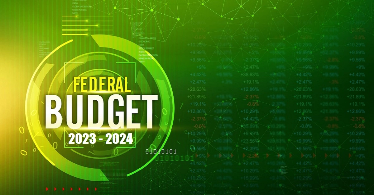 Federal Budget 2023 - 2024