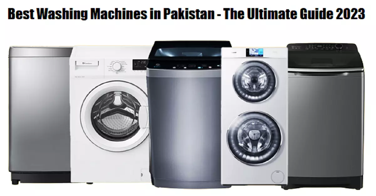 Best Washing Machines in Pakistan