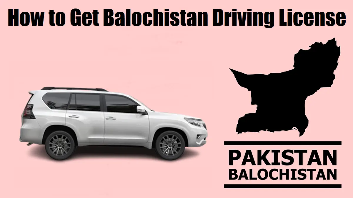 Balochistan Driving License