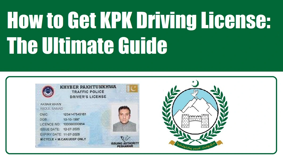 How to Get KPK Driving License