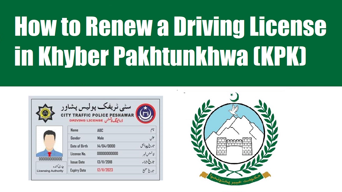 How to Renew a Driving License in Khyber Pakhtunkhwa (KPK)
