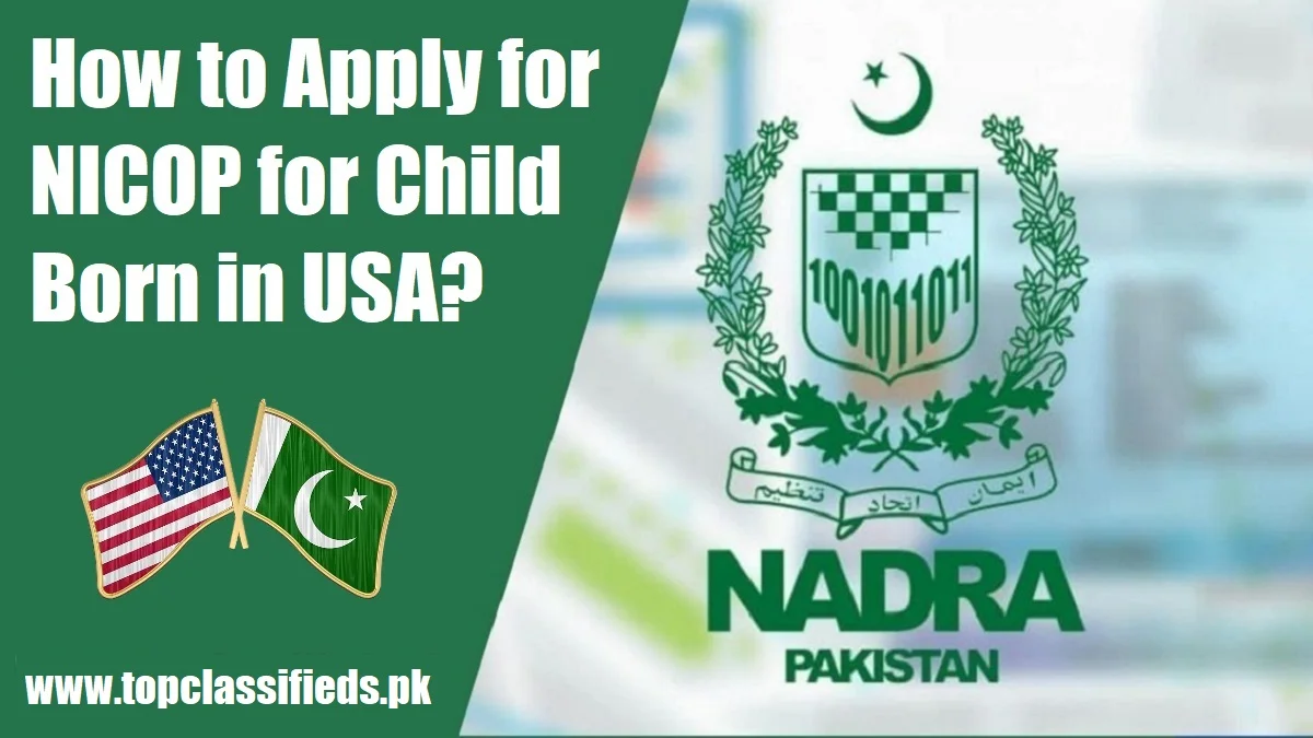 How to Apply for NICOP for Child Born in USA