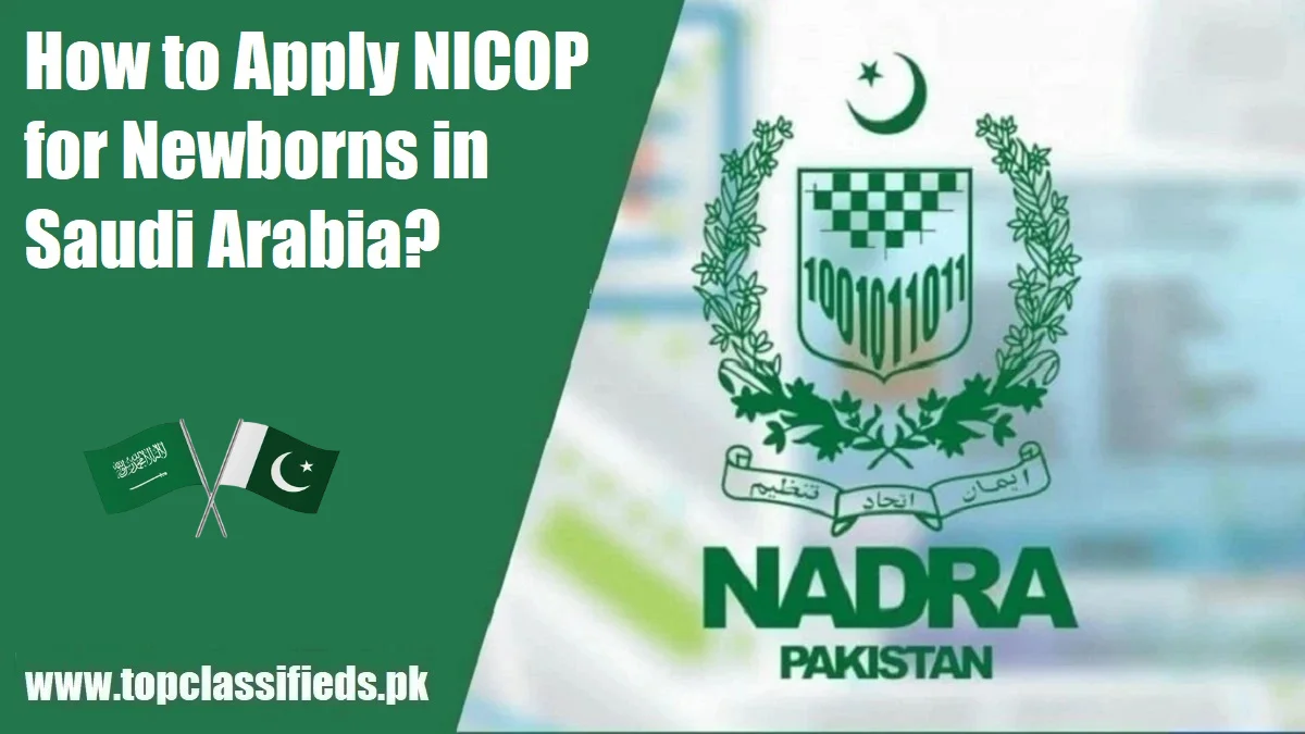 How to Apply NICOP for Newborns in Saudi Arabia