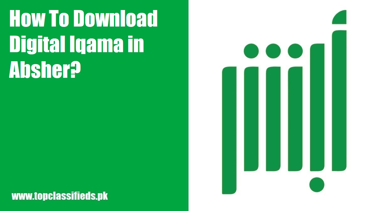 How to download Digital Iqama in Absher