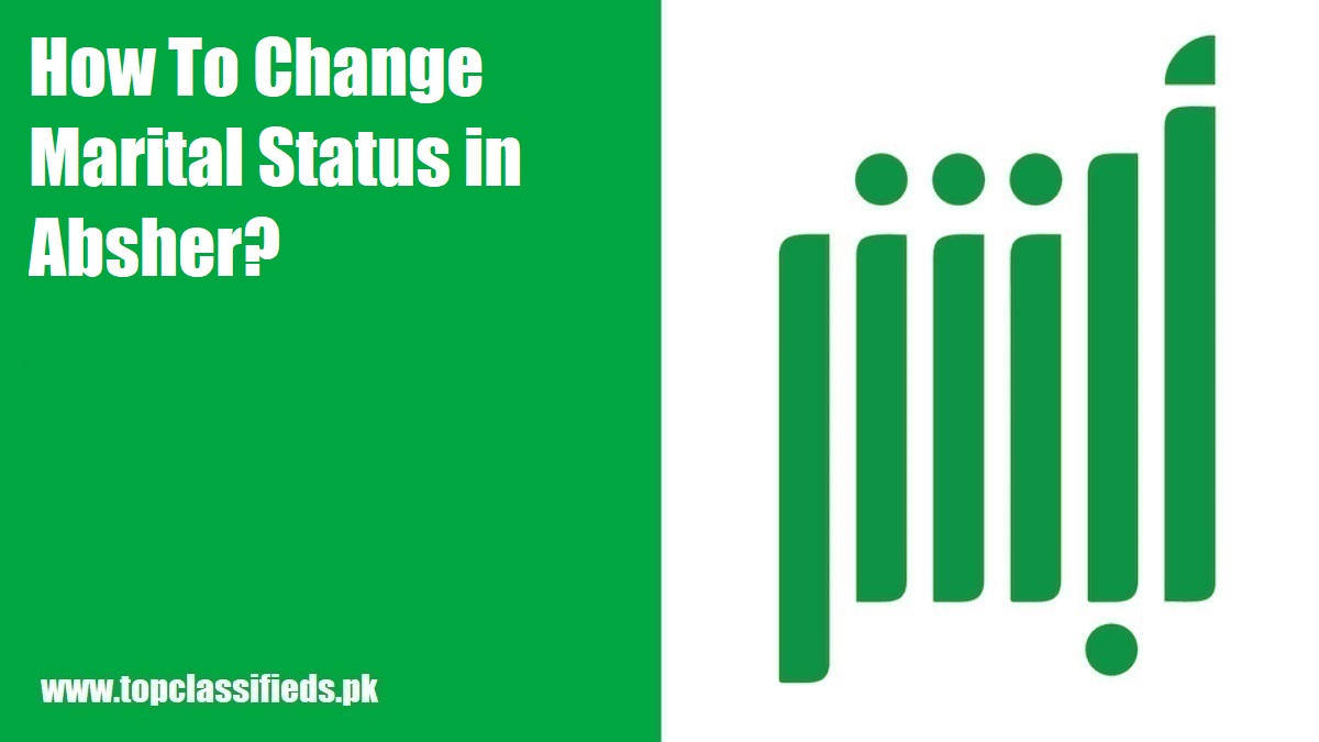 How To Change Marital Status in Absher