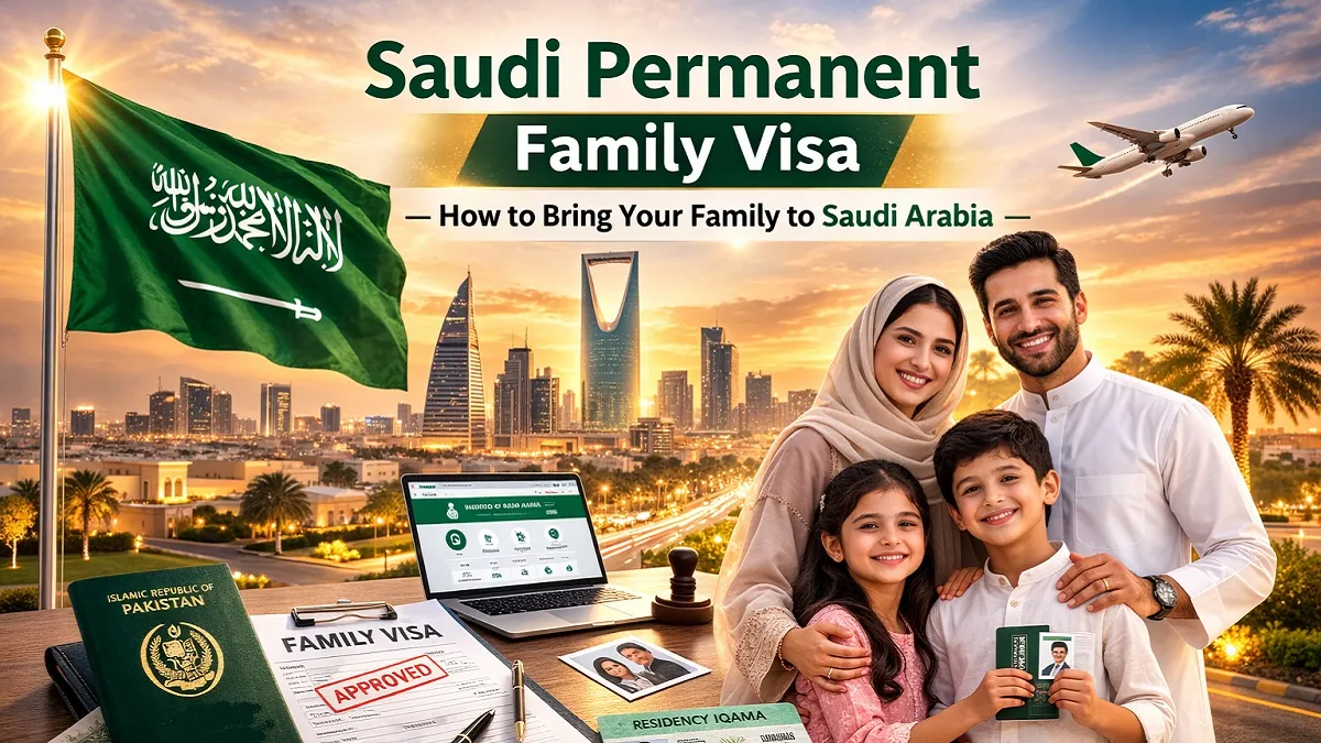 Saudi Permanent Family Visa 2026