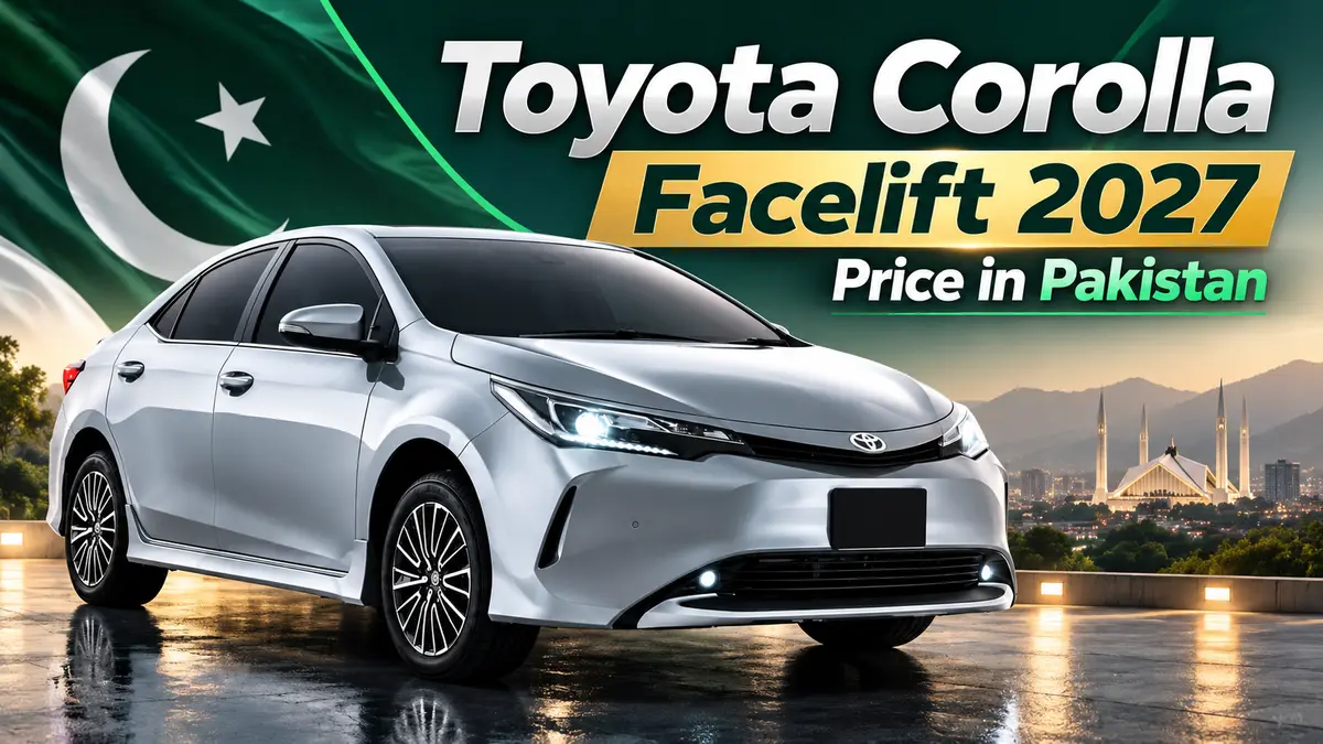 Toyota Corolla Facelift Price in Pakistan 2027