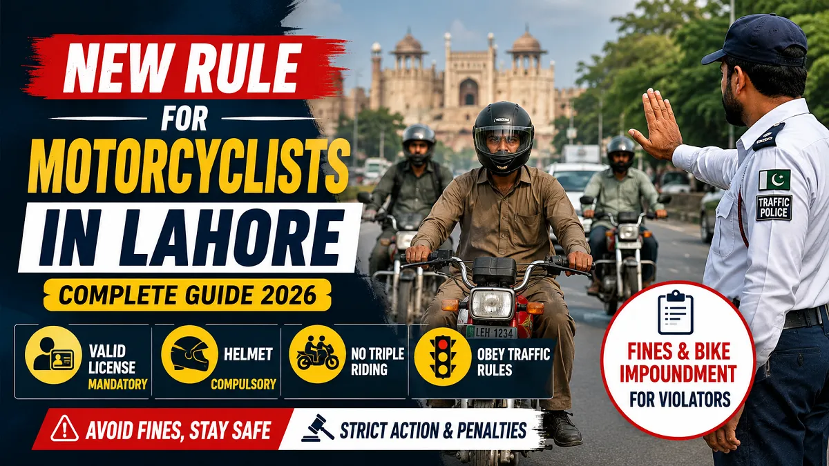 New Traffic Rules in Lahore 2026
